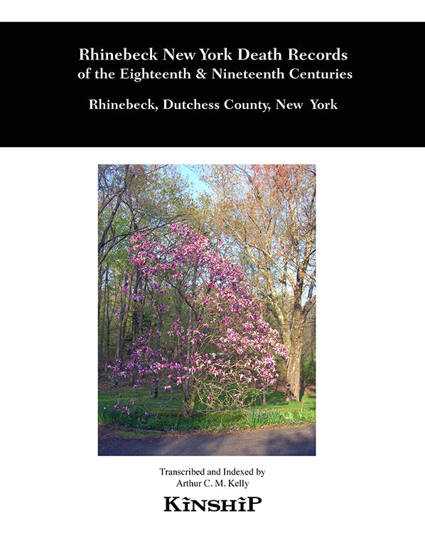 Rhinebeck New York Death Records of the Eighteenth & Centur