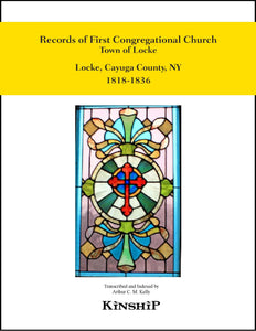 Records of First Congregational Church, Town of Locke, Cayuga County, NY 1818-1836