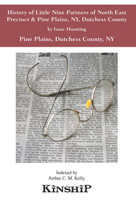 History of Little Nine Partners of North East Precinct & Pine Plains, NY, Dutchess County