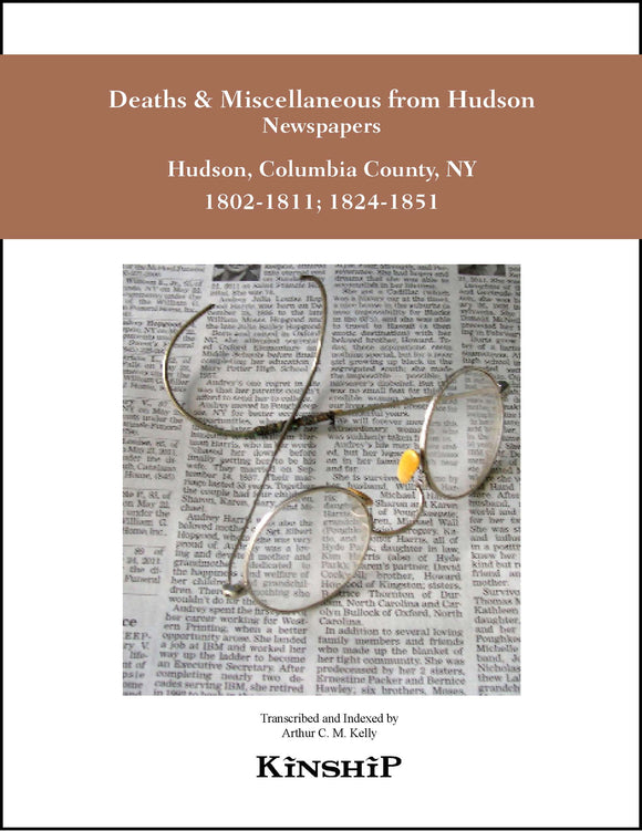Deaths & Miscellaneous from Hudson, NY Newspapers Vol. 1