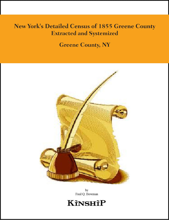 New York's Detailed Census of 1855 Greene County, Extracted & Systematized