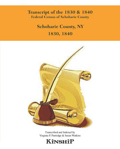 Transcript of the 1830 & 1840 Federal Census of Schoharie County, New York