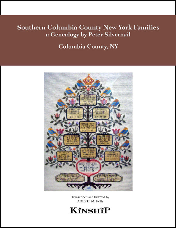 Southern Columbia County New York Families, a Genealogy compiled by Silvernail