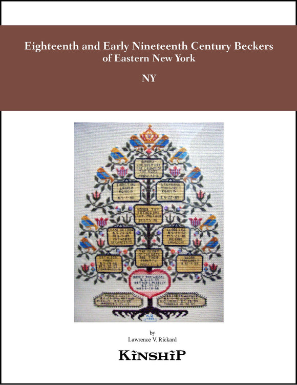 Eighteenth and Early Nineteenth Century Beckers of Eastern New York