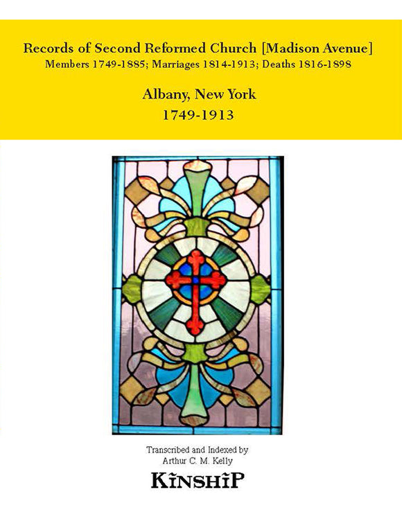 Records of Second Reformed Church [Madison Avenue] Albany, New York