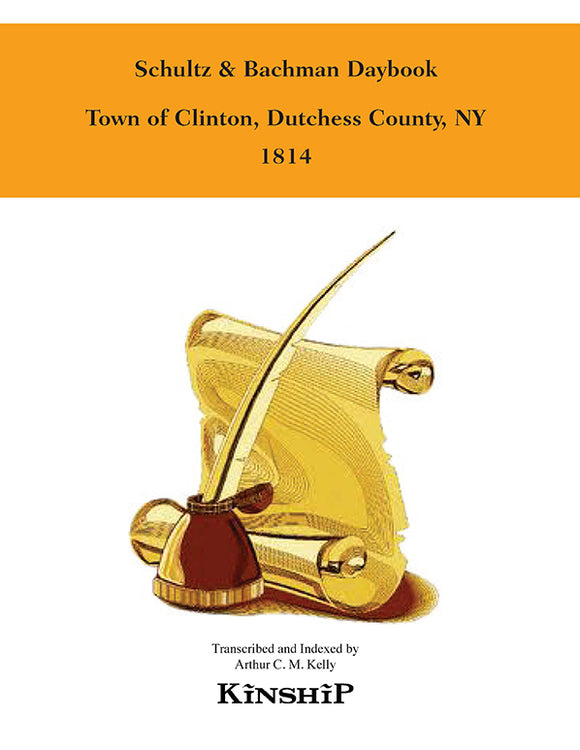 Schultz & Bachman Daybook, Town of Clinton, Dutchess County, New York